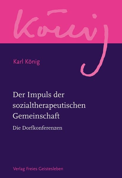 Produktbild: Der Impuls der sozialtherapeutischen Gemeinschaft