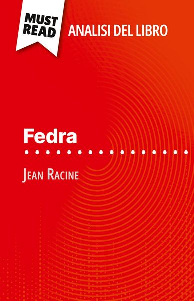 Produktbild: Fedra di Jean Racine (Analisi del libro)