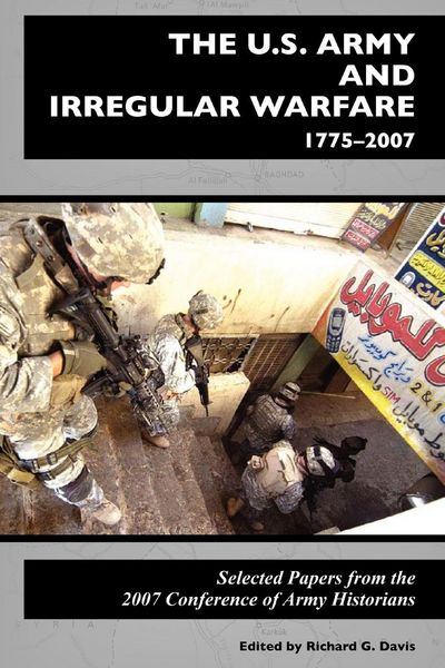 Produktbild: The U.S. Army and Irregular Warfare 1775-2007