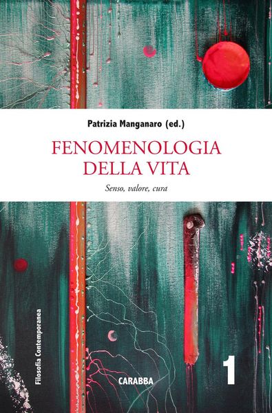 Produktbild: Fenomenologia della vita. Senso, valore, cura