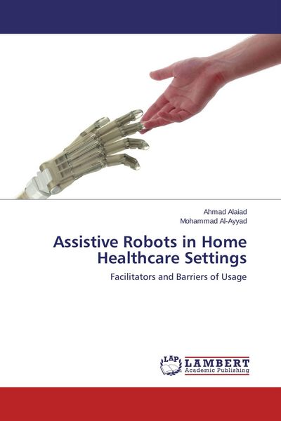 Produktbild: Assistive Robots in Home Healthcare Settings