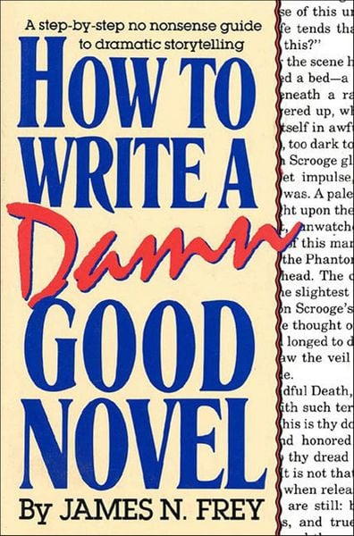 Produktbild: How to Write a Damn Good Novel