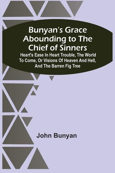 Produktbild: Bunyan'S Grace Abounding To The Chief Of Sinners