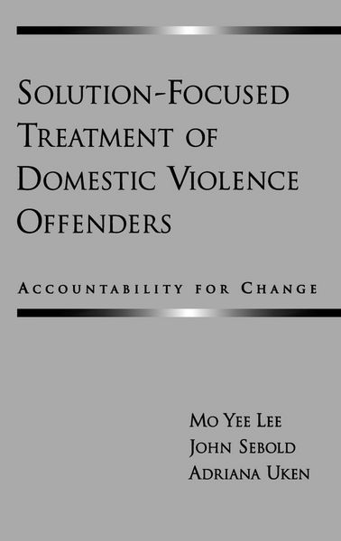 Produktbild: Solution-Focused Treatment of Domestic Violence Offenders