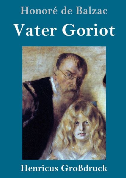 Produktbild: Vater Goriot (Gro&szlig;druck)