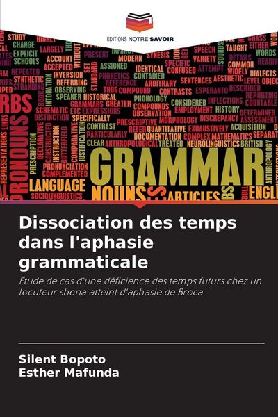 Produktbild: Dissociation des temps dans l'aphasie grammaticale