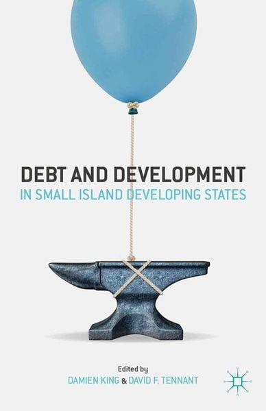 Produktbild: Debt and Development in Small Island Developing States