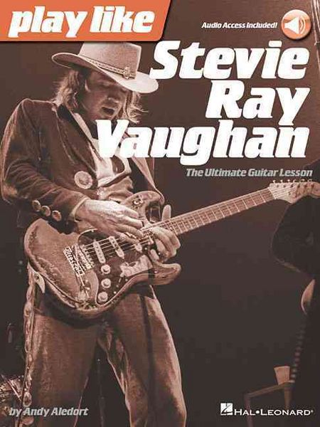 Produktbild: Play Like Stevie Ray Vaughan - The Uiltimate Guitar Lesson Book with Online Audio Learn Signature Licks and Songs Blues Guitar Sheet Music and Tab Hal Leonard Songbook for Electric Guitar