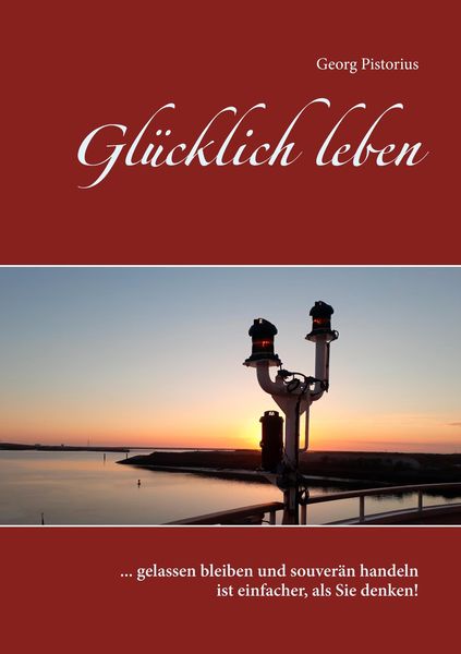 Produktbild: Gl&uuml;cklich leben