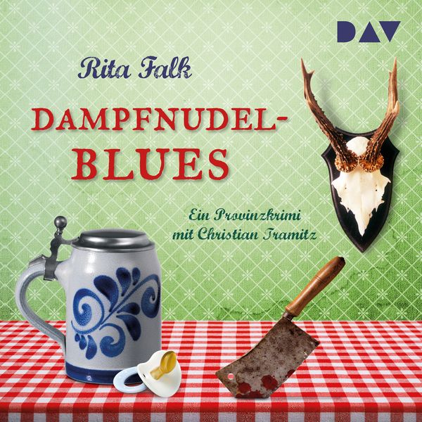 Dampfnudelblues / Franz Eberhofer Bd.2