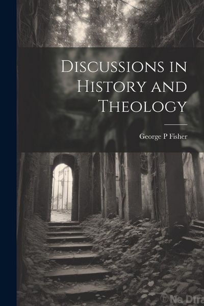 Produktbild: Discussions in History and Theology