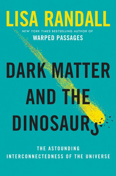 Produktbild: Dark Matter and the Dinosaurs