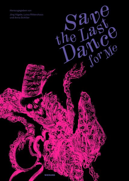 Produktbild: Save the Last Dance for Me &ndash; ein Totentanz