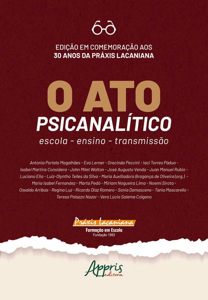 Produktbild: O Ato Psicanal&iacute;tico: Escola, Ensino, Transmiss&atilde;o