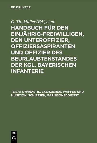 Produktbild: Gymnastik, Exerzieren, Waffen und Munition, Schie&szlig;en, Garnisonsddienst