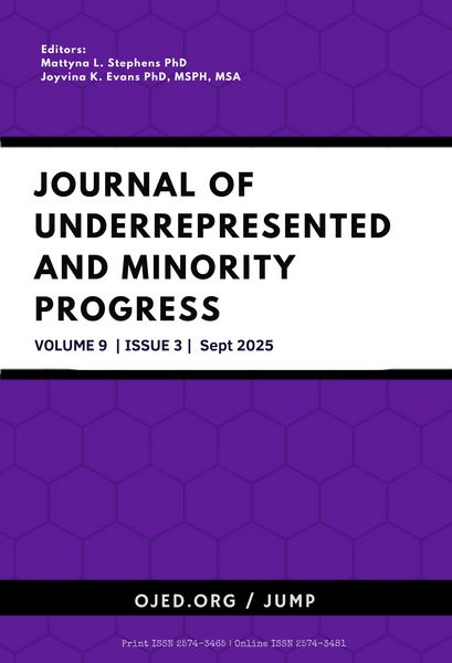 Produktbild: Vol. 9 No. 3 (2025): Journal of Underrepresented & Minority Progress