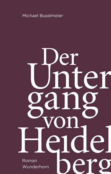 Produktbild: Der Untergang von Heidelberg