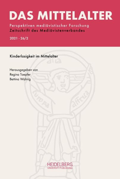 Produktbild: Das Mittelalter. Perspektiven medi&auml;vistischer Forschung : Zeitschrift... / 2021, Band 26, Heft 2