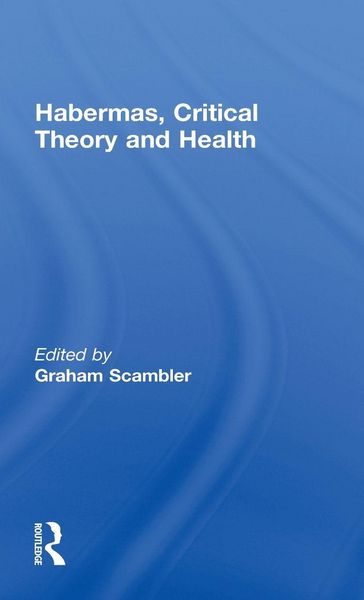 Produktbild: Habermas, Critical Theory and Health