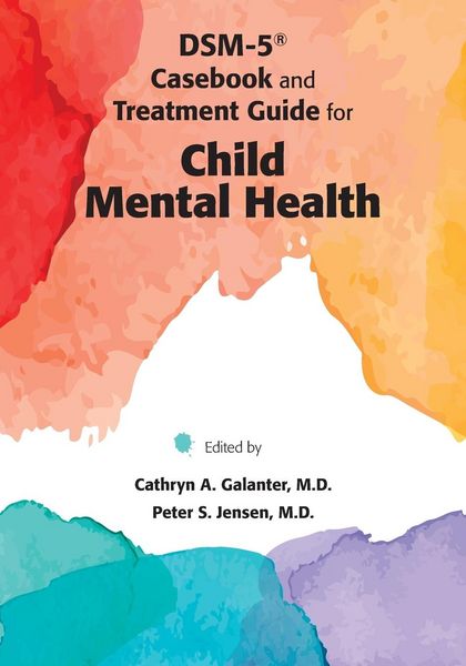 Produktbild: DSM-5&reg; Casebook and Treatment Guide for Child Mental Health