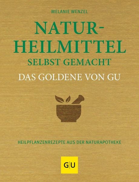 Produktbild: Naturheilmittel selbst gemacht Das Goldene von GU