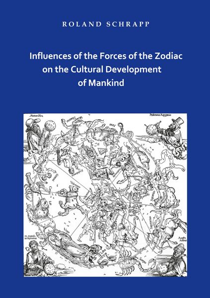 Produktbild: Influences of the Forces of the Zodiac on the Cultural Development of Mankind