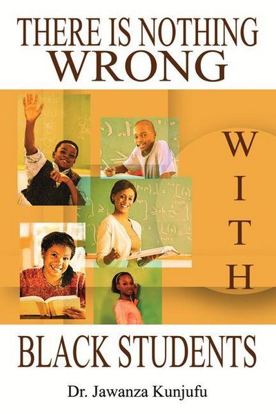 Produktbild: There Is Nothing Wrong with Black Students