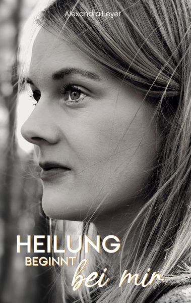 Produktbild: Heilung beginnt bei mir