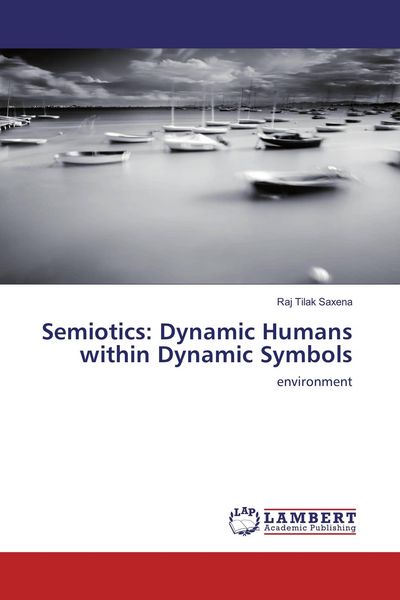 Produktbild: Semiotics: Dynamic Humans within Dynamic Symbols