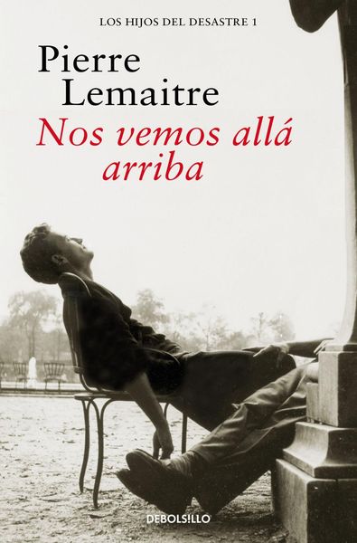 Produktbild: Nos vemos all&aacute; arriba (Los hijos del desastre 1)