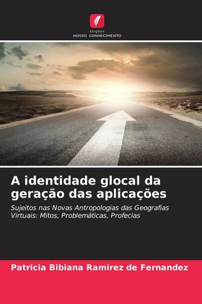 Produktbild: A identidade glocal da gera&ccedil;&atilde;o das aplica&ccedil;&otilde;es