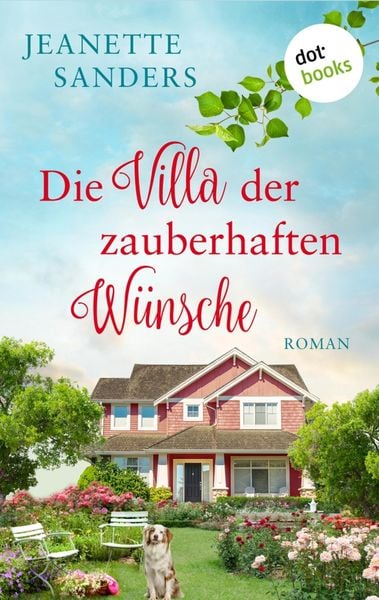 Produktbild: Die Villa der zauberhaften W&uuml;nsche