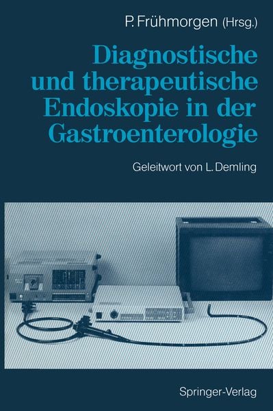 Produktbild: Diagnostische und therapeutische Endoskopie in der Gastroenterologie