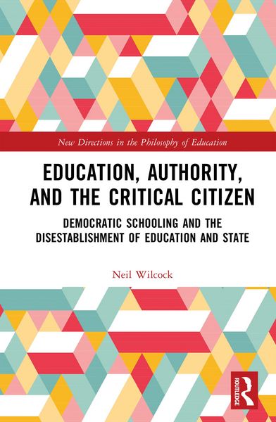 Produktbild: Education, Authority, and the Critical Citizen