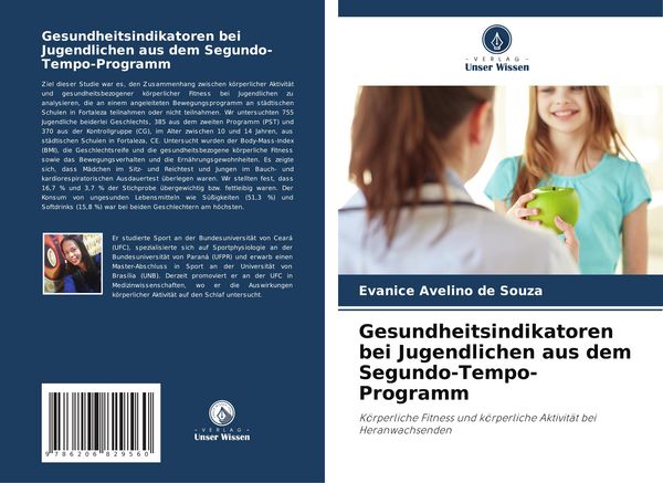 Produktbild: De Souza, E: Gesundheitsindikatoren bei Jugendlichen aus dem