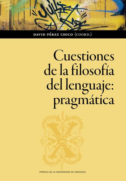 Produktbild: Cuestiones de la filosof&iacute;a del lenguaje : pragm&aacute;tica