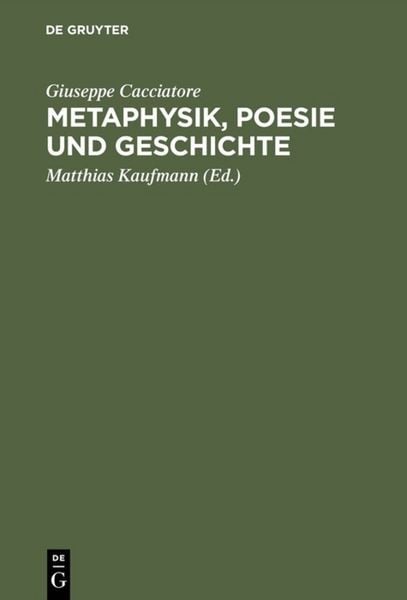 Produktbild: Metaphysik, Poesie und Geschichte
