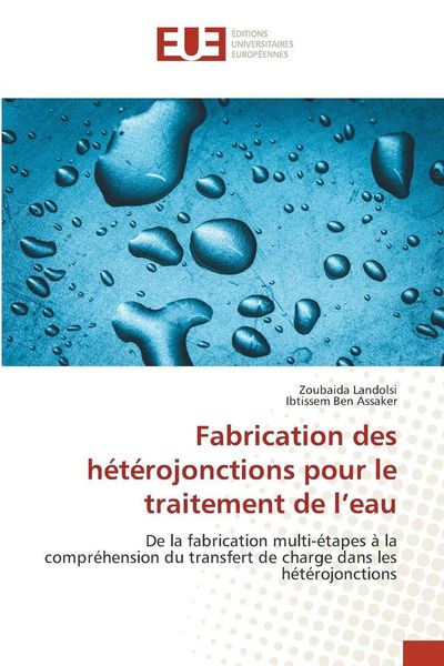 Produktbild: Fabrication des h&eacute;t&eacute;rojonctions pour le traitement de l'eau