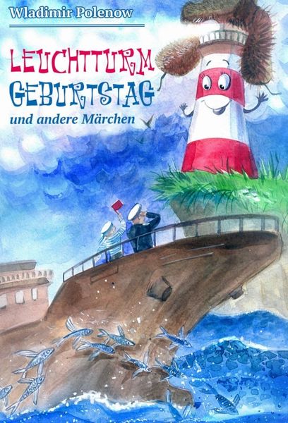 Produktbild: Leuchtturm Geburtstag und andere M&auml;rchen