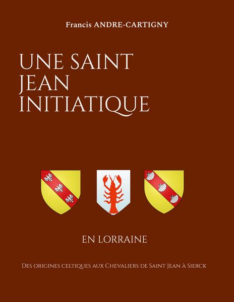 Produktbild: Une Saint Jean Initiatique en Lorraine