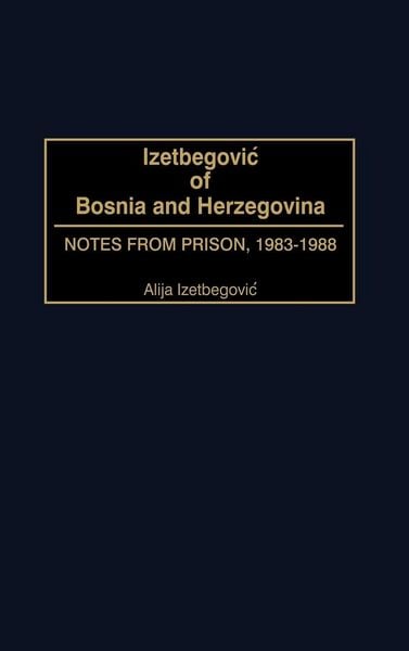 Produktbild: Izetbegovic of Bosnia and Herzegovina