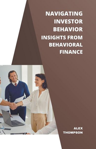 Produktbild: Navigating Investor Behavior