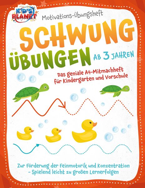 Produktbild: Motivations-&Uuml;bungsheft! Schwung&uuml;bungen ab 3 Jahren: Das geniale A4-Mitmachheft f&uuml;r Kindergarten und Vorschule zur F&ouml;rderung der Feinmotorik und Konzen