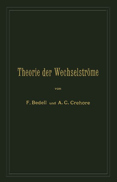Produktbild: Theorie der Wechselstr&ouml;me in analytischer und graphischer Darstellung