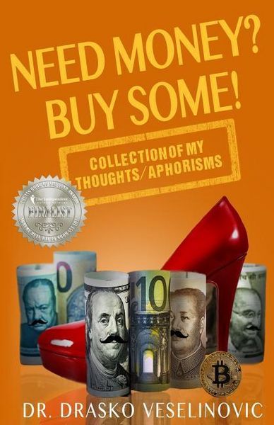 Produktbild: Need Money? Buy Some!: Selection of My Thoughts/Aphorisms