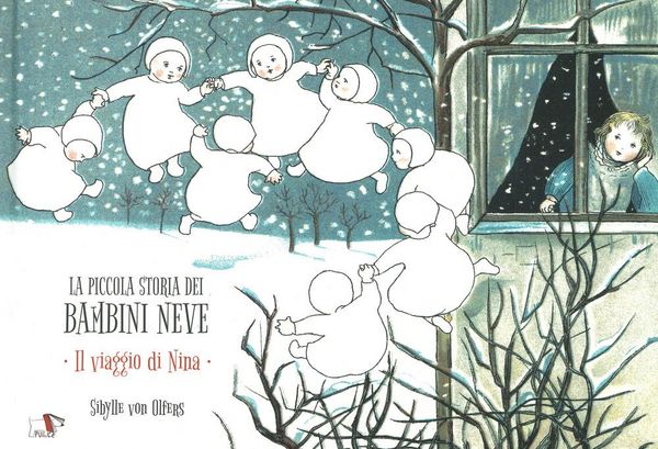 Produktbild: La piccola storia dei bambini neve. Il viaggio di Nina