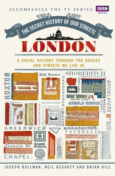 Produktbild: The Secret History of Our Streets: London