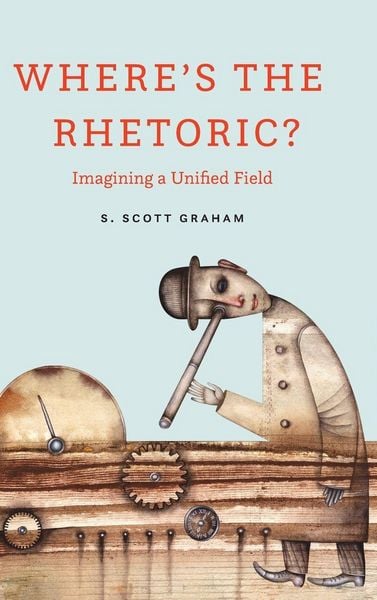 Produktbild: Where's the Rhetoric?