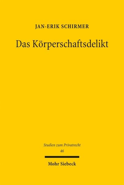 Produktbild: Das K&ouml;rperschaftsdelikt