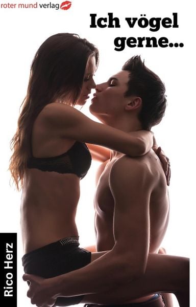 Ich vögel gerne...